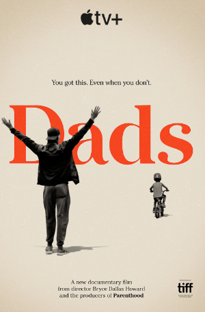 'Dads' is a celebration of fatherhood