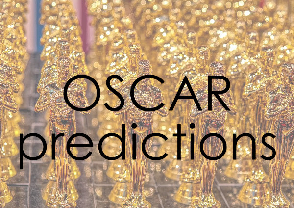 My Oscar Predictions