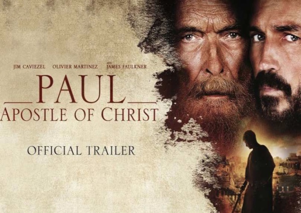 PAUL, APOSTLE OF CHRIST releases to theaters nationwide on March 23rd